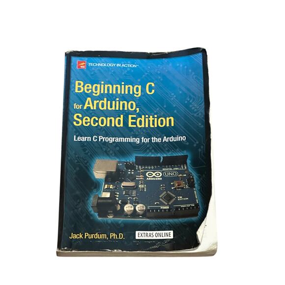 Beginning C for Arduino, Second Edition by Jack Purdum | ISBN 9781484209417 - Picture 2 of 6